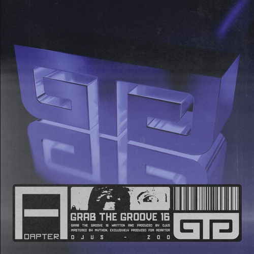 GRAB THE GROOVE 16: DJUS - ZOO