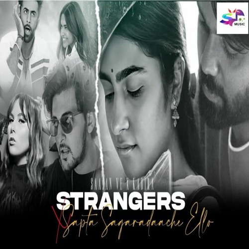 Strangers X Sapta Sagaradaache Ello ( Vdj Shana Mashup ) | Darshan Raval X Arijit Singh | S-Music