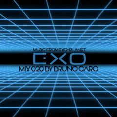 Exo-Mix 020 by Bruno Caro (Ursa Major)