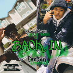 Back In (Ft. Dmann)