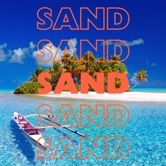 Sand