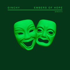 Ginchy - Embers Of Hope (Radio Edit)