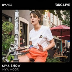 Mya Moor (DJ Set) - 09/06/21