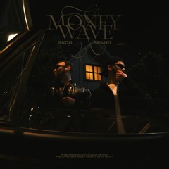 spand & Экси — Money Wave