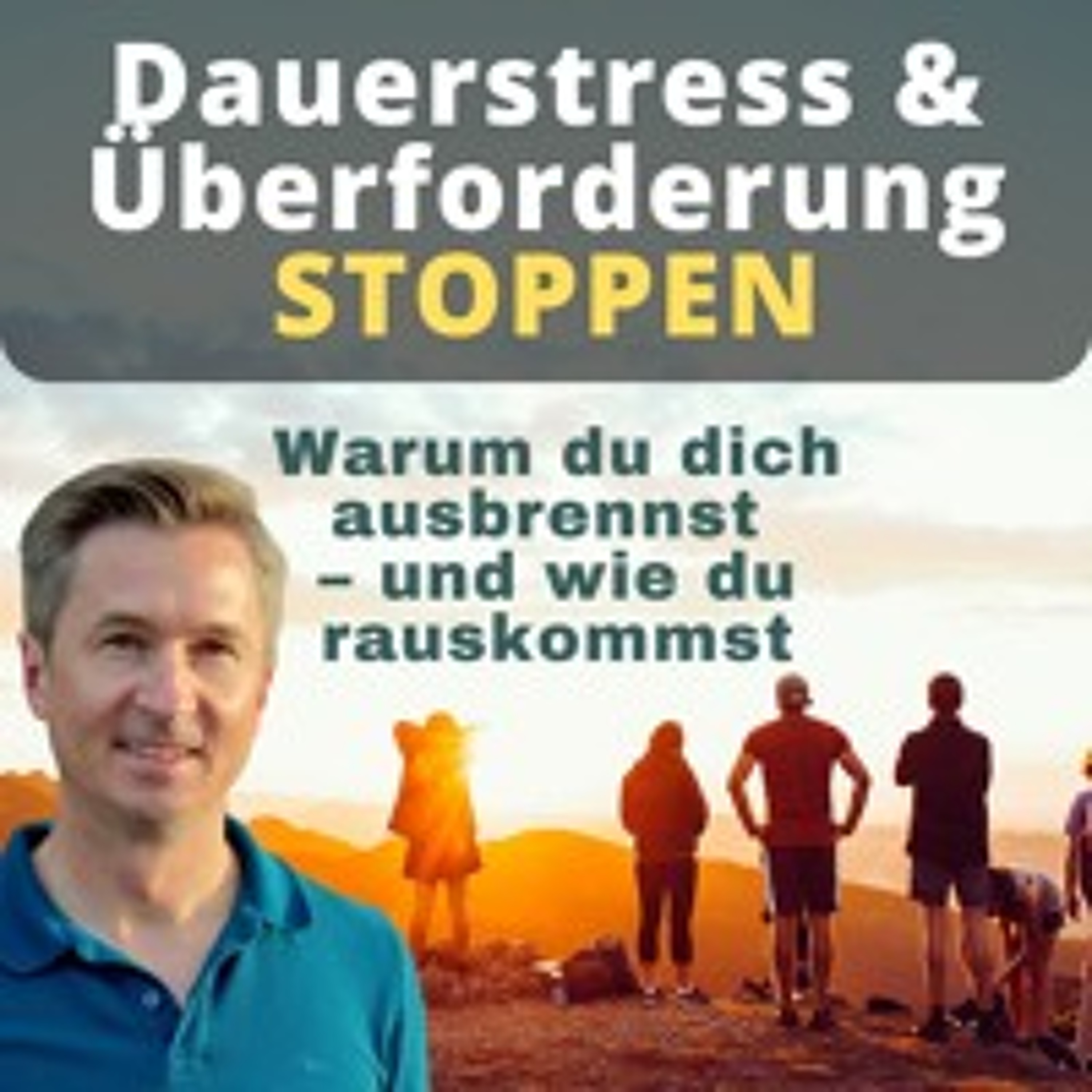 Leben statt stressen - Stop Burnout