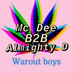 Almighty Mc Dee & Mc Dee WarOut Bois✔
