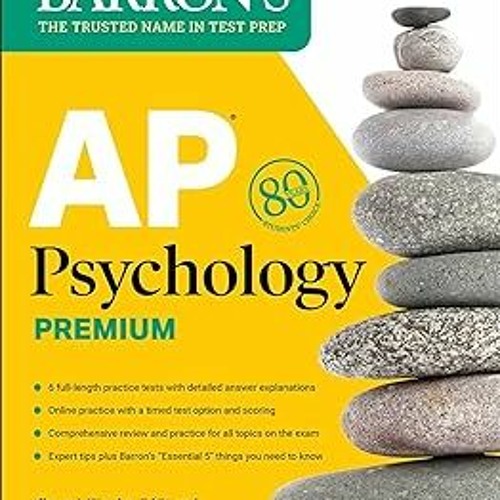 Stream ! AP Psychology Premium, 2024 Comprehensive Review With 6