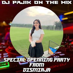 DJ PAJIK - DUGEM SETIA JUJUR & TAQWA (New) VS TERMINAL (NEW) OPENING PARTY FRM DISMIAJA HARDMIX 2024