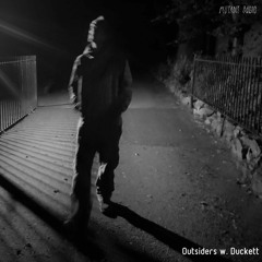 Outsiders w. Duckett [12.01.2021]