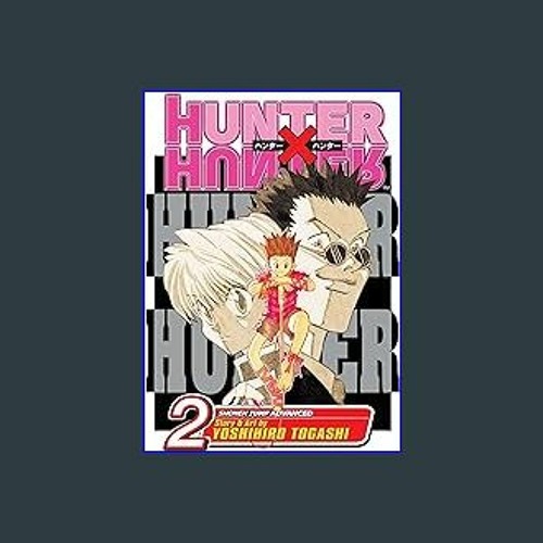 Hunter x Hunter, Vol. 2 by Togashi, Yoshihiro