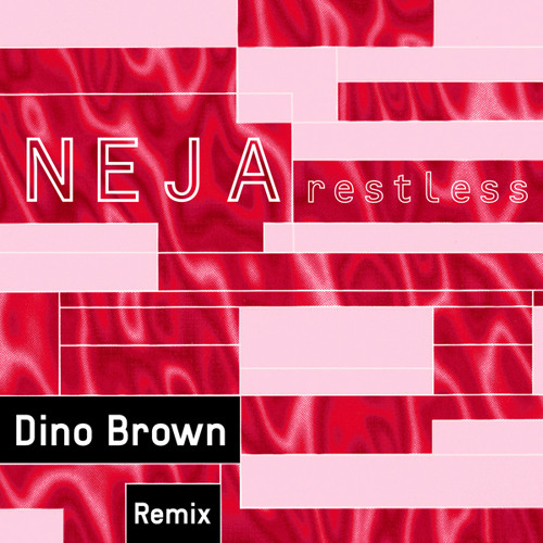 Restless (Dino Brown Extended Remix)