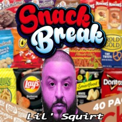 Snack Break - Lil' Squirt
