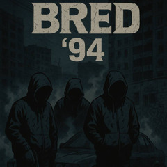 BRED-94(BREDOR.BEATS.prod)