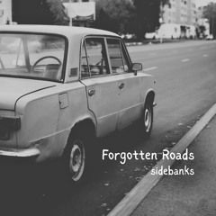 Forgotten Roads