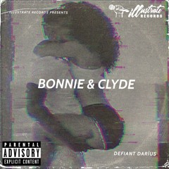Bonnie & Clyde [Prod. By Breezy Beats]