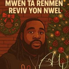 Mwen Ta Renmen Reviv Yon Nwel