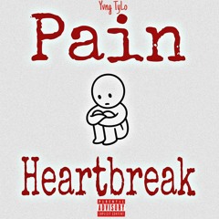 Pain And Heartbreak