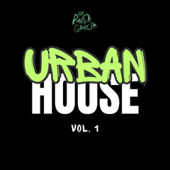Urban House 2025 | Vol. 1 - Paolo Garcia Dj