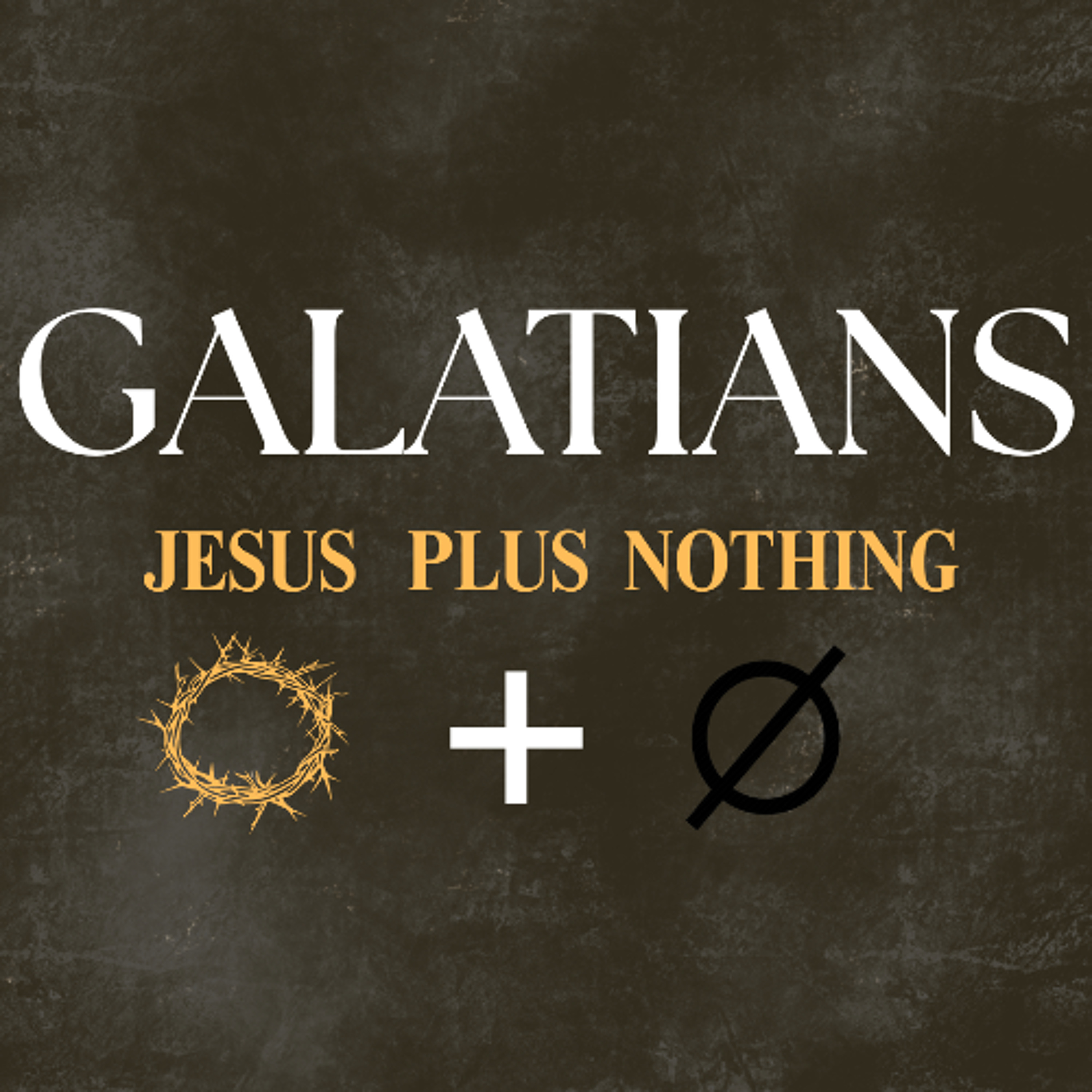 “No Other Gospel (Galatians 1:1-12)" | 8/17/25 episode artwork