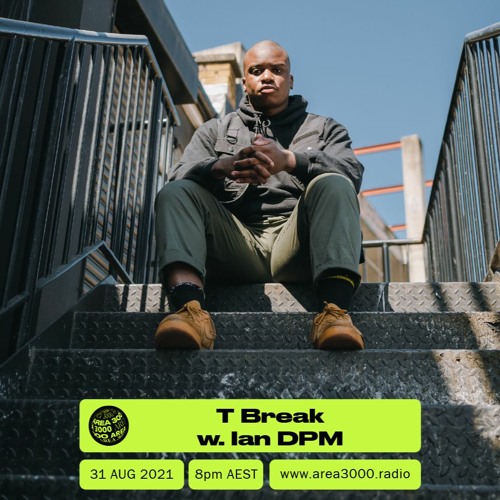 T Break w. Ian DPM (Scuffed Recordings/Definite Party Material) - 31 August 2021