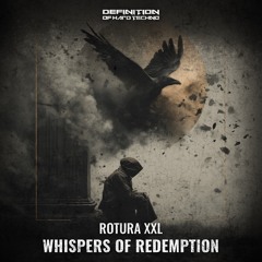 ROTURA XXL - The Sweet Whispers Of Death (Original Mix) (08/08/2025)