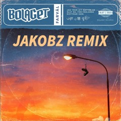 Bolaget - Farväl (Jakobz Remix)