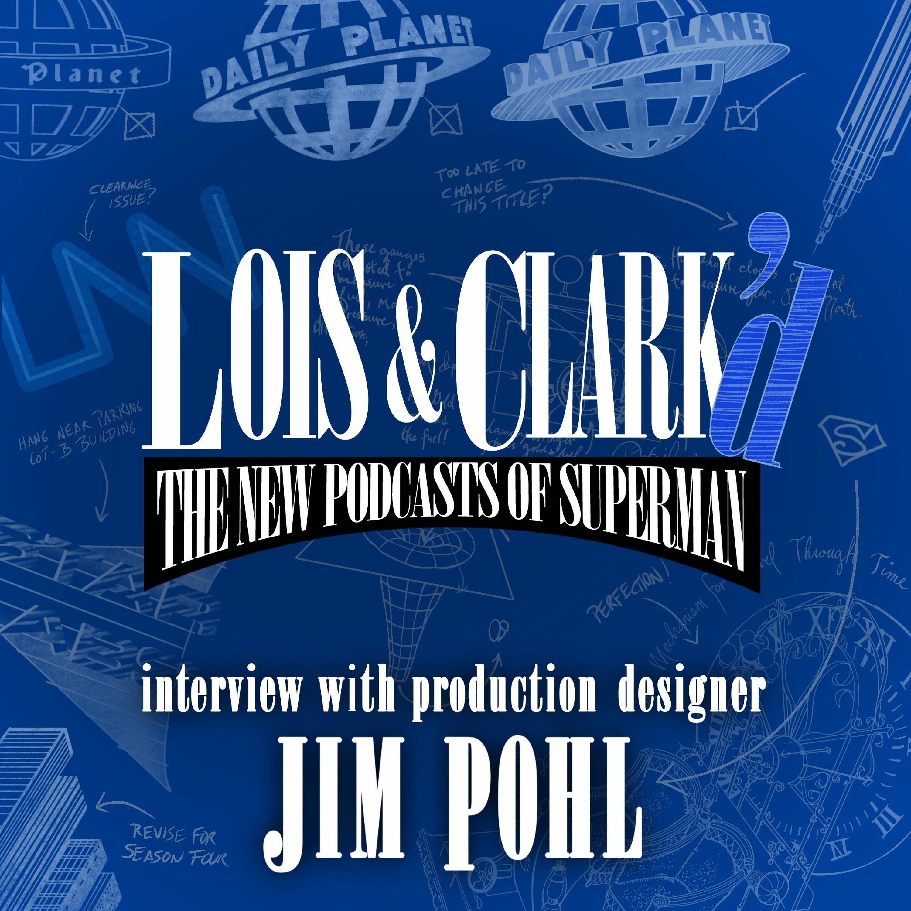 Lois & Clark\'d: The New Podcasts of Superman