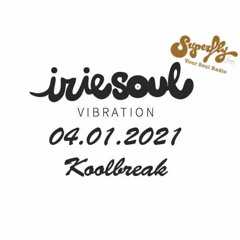 Irie Soul Vibration (04.01.2021 - Part 1) brought to you by Koolbreak Radio Superfly