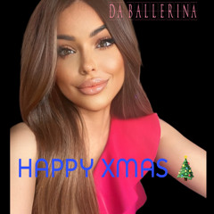 HAPPY XMAS (COVER BY DJ DA BALLERINA)