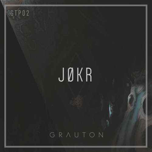 Grauton #002 | JØKR