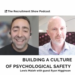 Building a Culture of Psychological Safety