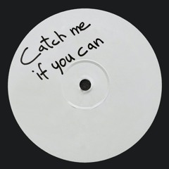 Leonardo Gonnelli, Adne - Catch Me If You Can (Bandcamp Exclusive)