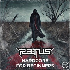 Ratus - Hardcore For Beginners