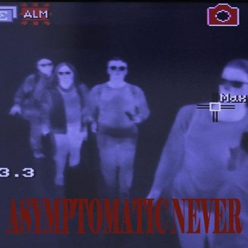 TekosLab - AsymptomaticNever