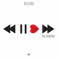 Love on Rewind