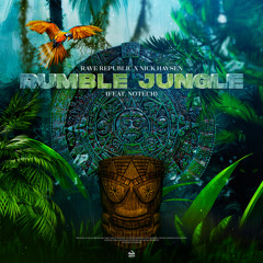 Rumble Jungle (feat. NoTech)