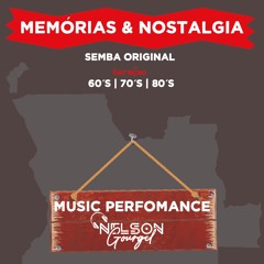 Memórias & Nostalgia (semba) - (60´s| 70´s | 80´s )