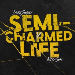 Semi-Charmed Life (Third Eye Blind Cover) - Tyler Shamy x KittyGun