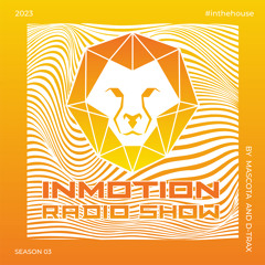 InMotion RadioShow 042 by Mascota & D-Trax