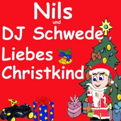 Liebes Christkind (DJ Santa Claus Remix (Italo Elektro Style))