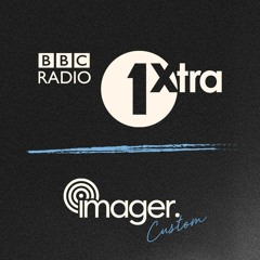 imager. Custom - BBC Radio 1Xtra