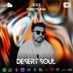 Desert Soul By Gee Funk E021