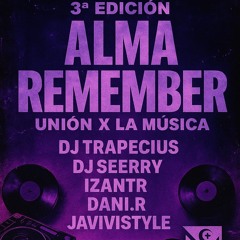 3ª edición ALMA REMEMBER -Dani.R