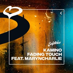 Kamino - Fading Touch feat. MarynCharlie