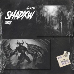 Arrow x obey - Shadow