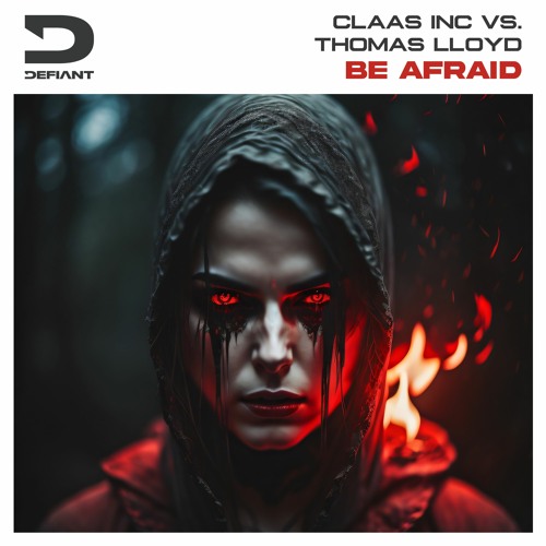 Claas Inc. & Thomas Lloyd - Be Afraid