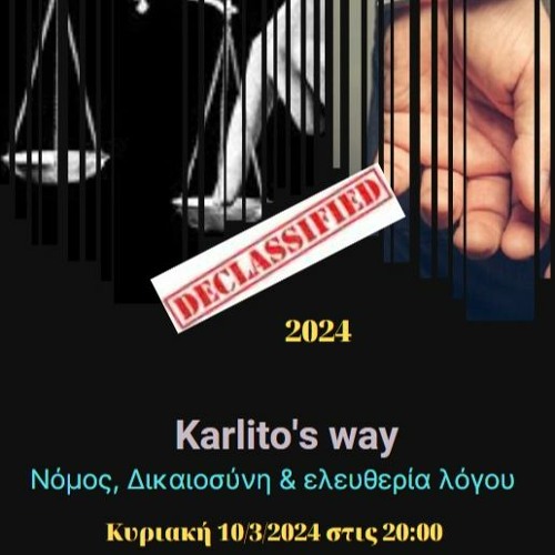 Karlito's Way - Νόμος Και Ελευθερια Λόγου Mixdown