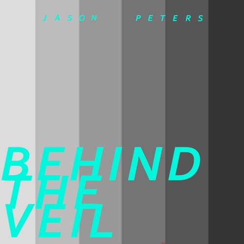 Jason Peters - Behind The Veil (Parissior Remix)