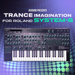 Trance Imagination for Roland System 8