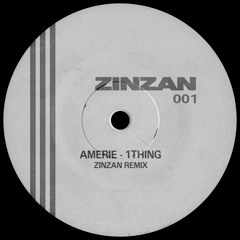 Amerie - 1 Thing (Zinzan Remix)[Breakbeat]
